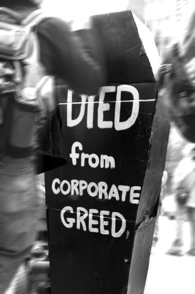 "An economy based on greed and profit alone, is inevitably an economy of death and it creates politics and cultures of death" - Vandana Shiva